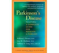 Parkinson's Disease: A Complete Guide for Patients And Families