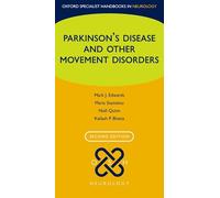 Parkinson's Disease and Other Movement Disorders