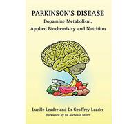 Parkinson's Disease Dopamine Metabolism, Applied Biochemistry and Nutrition