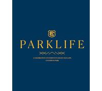 PARKLIFE: Everton FC at Goodison Park, 1892-2025