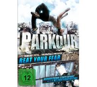 Parkour - Beat your Fear