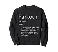 Parkour Definition Urban Jumping Freerunning Gear Parkour Sweatshirt