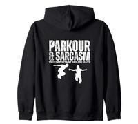 Parkour et sarcasme Freerunning Funny Parkour Sweat à Capuche