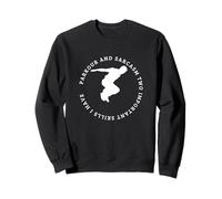 Parkour et sarcasme Freerunning Funny Parkour Sweatshirt