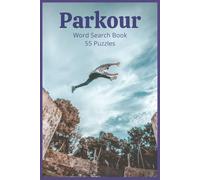 Parkour: Explore the language of flight, flow, and fearless movement-over 450 Parkour terms across 55 puzzles designed for traceurs, traceuses, and urban athletes of all levels.