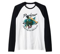 Parkour Parcour Urban Sport Lifestyle Il n'y a Pas d'obstacles Manche Raglan