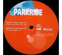 PARKRIDE - PARKRIDE / CAN U FEEL IT