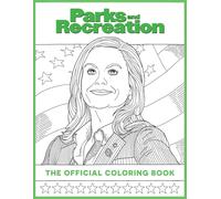 Parks And Recreation: The Official Coloring Book