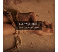 Parkway Drive - Don't Close Your Eyes - Eco Mix [Vinyl LP]