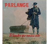Parlange - El Hombre Que Camina Solo/Fenway Park [Import]