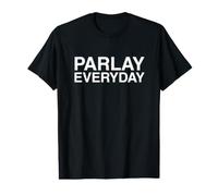 Parlay Everyday Funny Sports Pari Gambling Meme Ironic T-Shirt Graphique avec Valeur