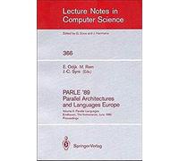 Parle '89 - Parallel Architectures And Languages Europe