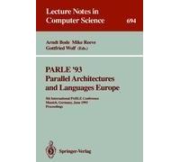 Parle '93 Parallel Architectures And Languages Europe
