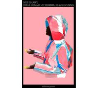 Parle comme un homme Et autres textes - Nisi Shawl - Goater - broché - Roman
