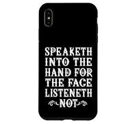 Parle dans la Main pour Que Le Visage n'écoute Pas - drôle Coque pour iPhone XS Max