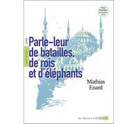 Parle-leur de batailles, de rois et d'éléphants