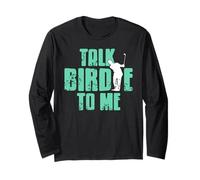 Parle-Moi Birdie Humour de Golf Manche Longue