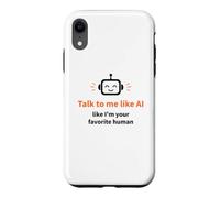 Parle-Moi comme si j'étais Ton IA Humoristique préférée Coque pour iPhone XR