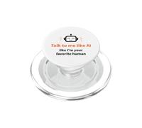 Parle-Moi comme si j'étais Ton IA Humoristique préférée PopSockets PopGrip pour MagSafe