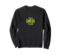 Parle-Moi des échecs, Grand maître drôle Sweatshirt