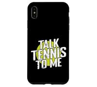 Parle-moi du tennis Coque pour iPhone XS Max
