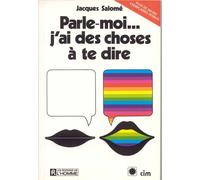 Parle-Moi, J'ai Des Choses À Te Dire