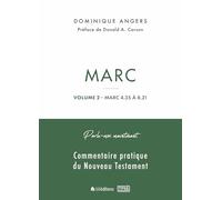 Parle-moi maintenant par Marc - Volume 2: Commentaire pratique du Nouveau Testament