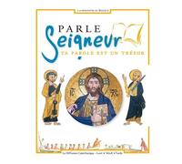 Parle Seigneur - Ta Parole Est Un Trésor