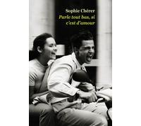 Parle Tout Bas, Si C'est D'amour