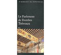 Le Parlement De Dombes, Trévoux