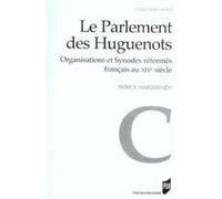Parlement des huguenots Pur (Auteur)
