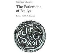 Parlement of Foulys, Old & Middle English Texts Geoffrey Chaucer (Auteur)