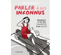Parler à des inconnus