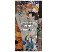 Parler À Ma Mère