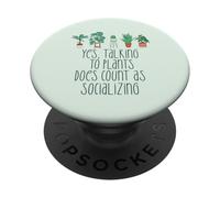 Parler AUX Plantes Compte comme SOCIALISING Drôle Introverti Meme PopSockets PopGrip Adhésif