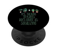 Parler AUX Plantes Compte comme SOCIALISING Drôle Introverti Meme PopSockets PopGrip Adhésif