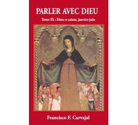 Parler avec Dieu, tome 9