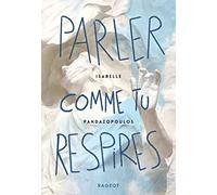 Parler comme tu respires