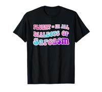 Parler couramment Tous Les dialectes du Style de Texte de Bulle Sarcasme T-Shirt
