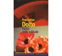 Parler de la solitude