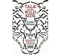 Parler du côté sauvage