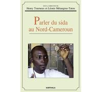 Parler Du Sida Au Nord-Cameroun
