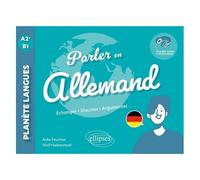 Parler En Allemand A2+-B1 - Echanger, Discuter, Argumenter