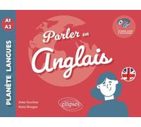 Parler en anglais A1-A2