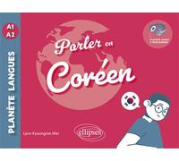 Parler en coréen A1-A2 Avec fichiers audio - Kyeongrim Min - Ellipses - broché - Méthode de langue