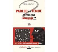 Parler en tenue comment réussir ?