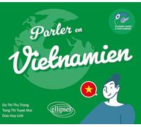 Parler en vietnamien A1-A2