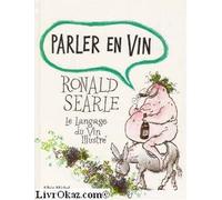 Parler en vin : le langage du vin illustré