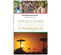 Parler Et Écrire En Français À Madagascar