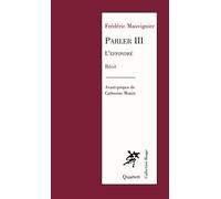 Parler III L'effondré 2026 - Frédéric Mauvignier - Quartett - broché - Théâtre